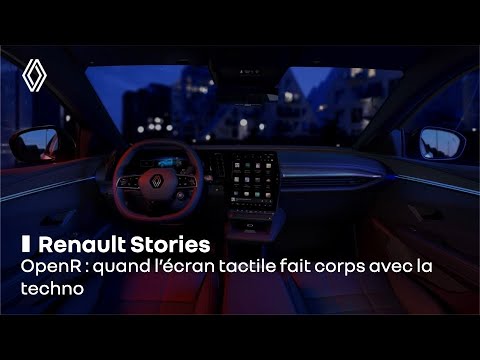 OpenR : quand l’écran tactile fait corps avec la techno | Renault Group