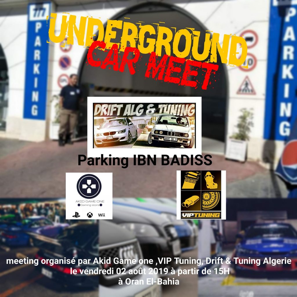 Underground Car meeting Oran 2019