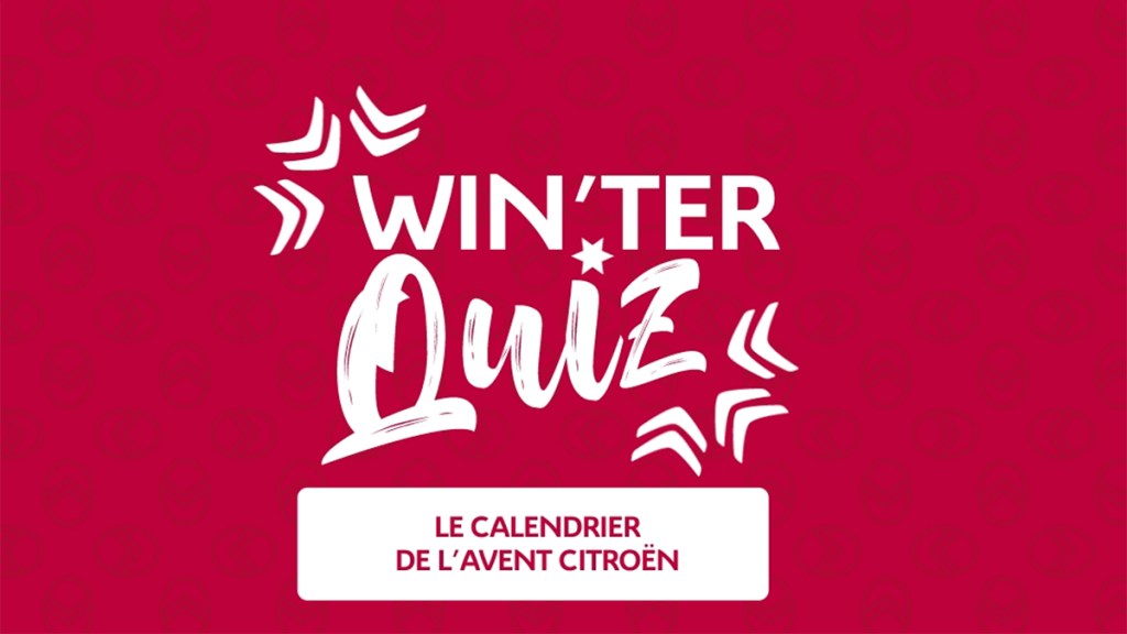 Citroën récompense ses fans pour leurs connaissances sur la marque RÉCOMPENSE SES FANS POUR LEURS CONNAISSANCES SUR LA MARQUE