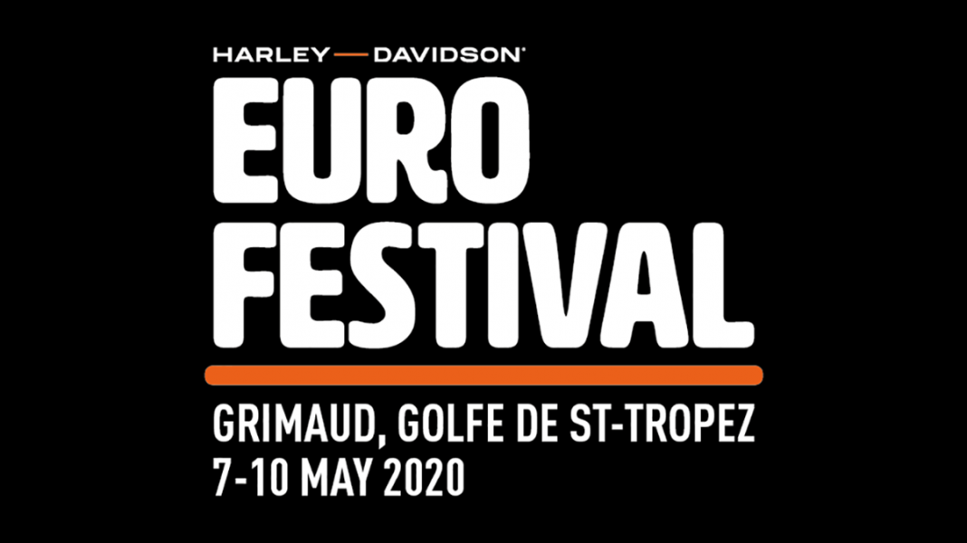 THE HARLEY-DAVIDSON EURO FESTIVAL WILL ROCK THE TOWN OF GRIMAUD 7-10 MAY 2020