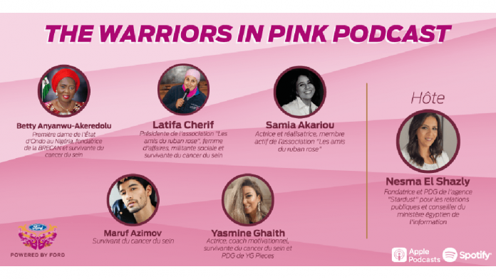 Ford présente « The Warriors in Pink Podcast » - des modèles de courage qui témoignent en soutien au mois de la sensibilisation au cancer du sein à travers le Moyen-Orient et l'Afrique