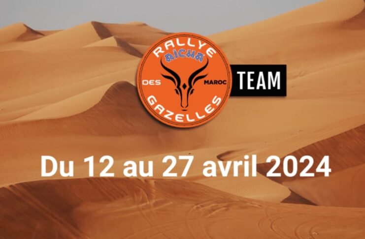 Rallye Aïcha Des Gazelles du Maroc 2024, J-4 avant le top départ de la 33ème édition du 12 au 27 Avril